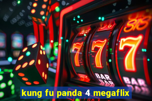 kung fu panda 4 megaflix